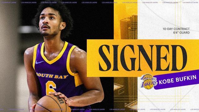 官方:湖人与科比-巴夫金签下10天短合同,后者穿18号
